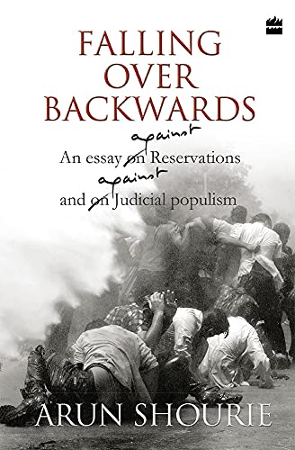 Falling over Backwards (An Essay on Reservations and on Judicial Populism)