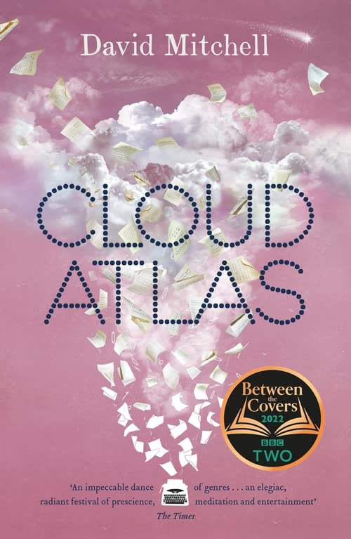 CLOUD ATLAS: A BBC 2 Between the Covers Book Club Pick – Booker Prize Shortlisted by David Mitchell book cover