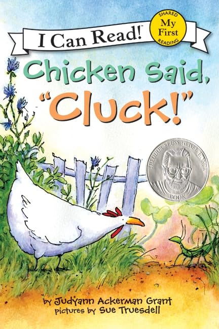 CHICKEN SAID, "CLUCK!"My First Reading book cover