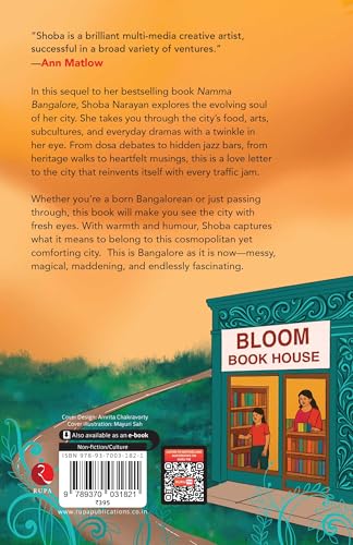 NAMMA BANGALORE 2.0 : Culture, Coding, Cuisine, Creativity