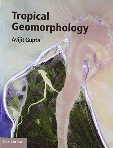 Tropical Geomorphology South Asian Edition