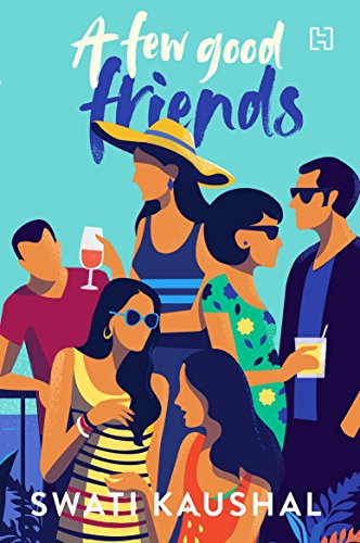 A FEW GOOD FRIENDS book cover