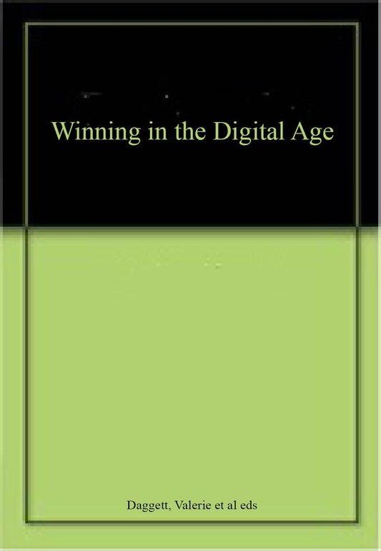 Winning in the Digital Age book cover