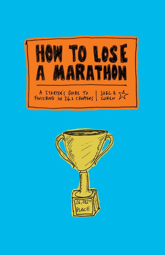 How to Lose a Marathon book cover