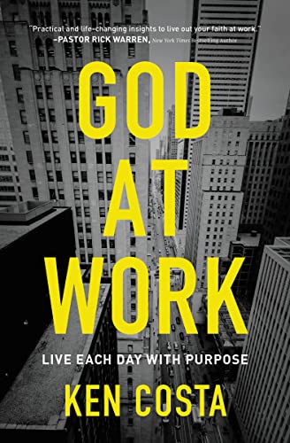 God at Work: Live Each Day with Purpose book cover