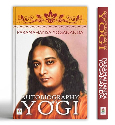 Spiritual Journey of Paramhansa Yogananda | Inspiring Life Story, Yoga Meditation, Encounters with Saints, Spiritual Preceptor, Ancient Science of Yoga, Miracles | An Autobiography (Complete Edition) by P.Y. (Paramhansa-Yogananda) Prabhat Books