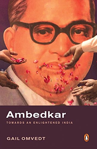 Ambedkar: Towards an Enlightened India by Gail Omvedt book cover