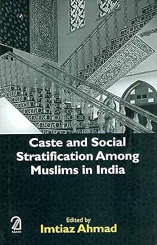 Caste and Social Stratification Among Muslims in India book cover