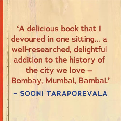 Sea, Salt And Spice: A History of Mumbai through Food