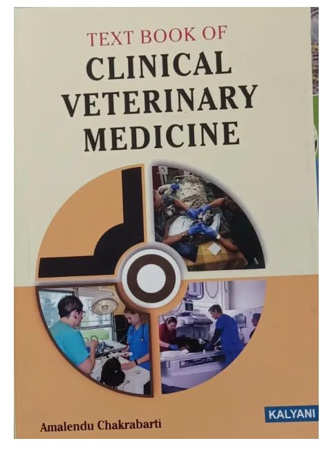KALYANI TEXT BOOK OF CLINICAL VETERINARY MEDICINE BY AMALENDU CHAKRABARTI LATEST EDITION 2026