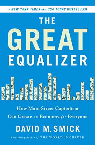 Great Equalizer: How Main Street Capitalism Can Cre book cover