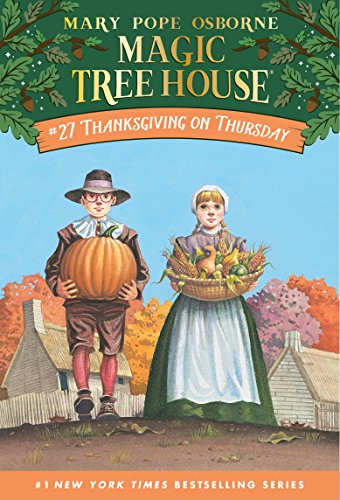 Magic Tree House# 27: Thanks Giving On Thursd book cover