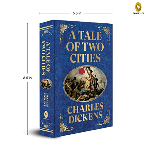 A Tale of Two Cities by Charles Dickens (Deluxe Hardbound Edition) – Classic Historical Literature| French Revolution| Explores Themes of Redemption and Oppression