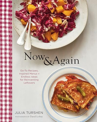 Now & Again: Go-To Recipes book cover