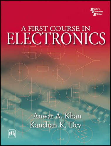 A First Course in Electronics by Khan (Author) book cover