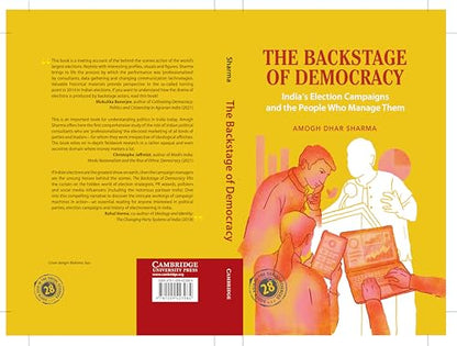 The Backstage of Democracy: India's Election Campaigns and the People Who Manage Them (South Asia in the Social Sciences)