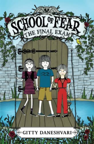 THE School of Fear: The Final Exam: 3 (School of Fear, 3) book cover