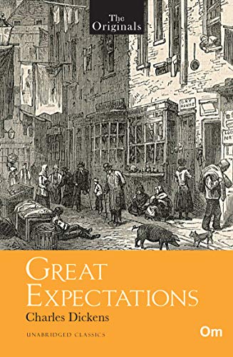 The Originals: Great Expectations - Unabridged Classics by Charles Dickens Novel |Timeless Literature | Classic Novel | Book Lovers | Literature Enthusiasts