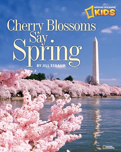 Cherry Blossoms Say Spring book cover