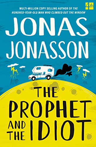 The Prophet and the Idiot book cover