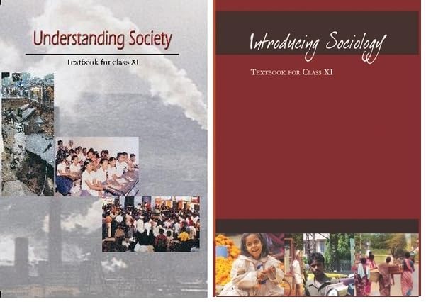 Textbook for Class-XI | Understanding Society | Introducing Sociology | 2 Books Set | Latest Edition