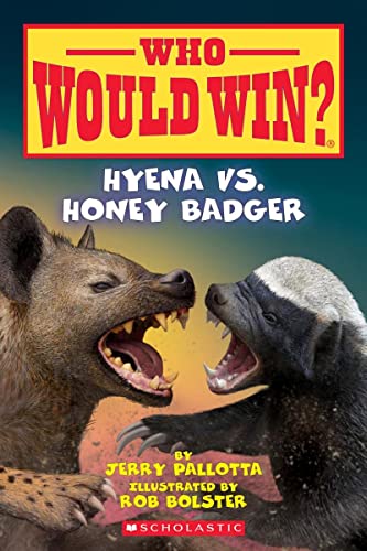 WHO WOULD WIN?: HYENA VS. HONEY BADGER book cover