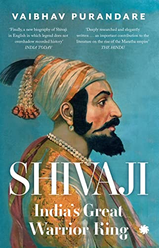 SHIVAJI : India’s Great Warrior King book cover