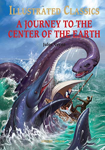 Illustrated Classics - Journey To The Center of The Earth: Abridged Novels With Review Questions (Ha book cover
