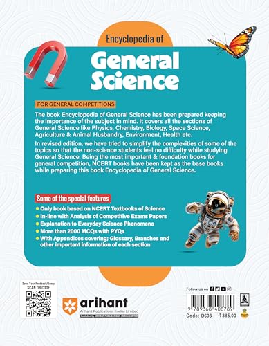 Arihant Encyclopedia of General Science 2025 | NCERT-Based Notes & 2000 MCQs with PYQs | General Science Book for UPSC, SSC, Railway, CUET, NDA, CDS, ... Police and Other Govt Exams | English Medium