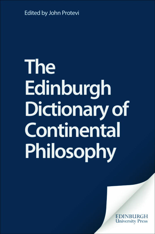 The Edinburgh Dictionary of Continental Philosophy book cover