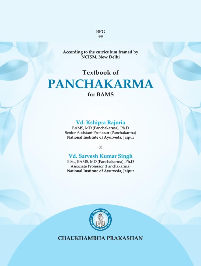 Textbook of Panchakarma for BAMS : Dr. Sarvesh Kumar Singh and Dr. Kshipra Rajoria (National Institute of Ayurveda, Jaipur) As per NCISM Syllabus