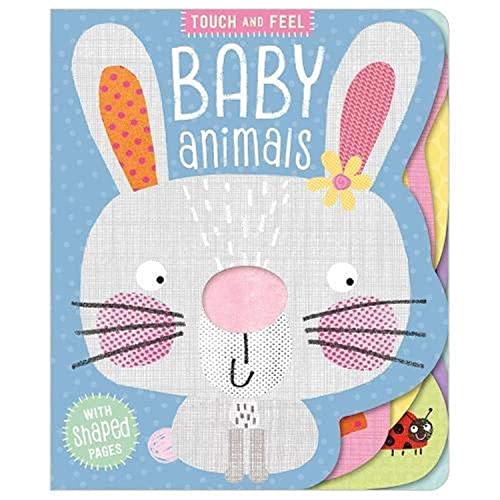 BOARD BOOK TOUCH AND FEEL BABY ANIMALS book cover