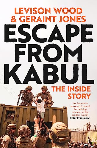 Escape from Kabul: The Inside Story book cover