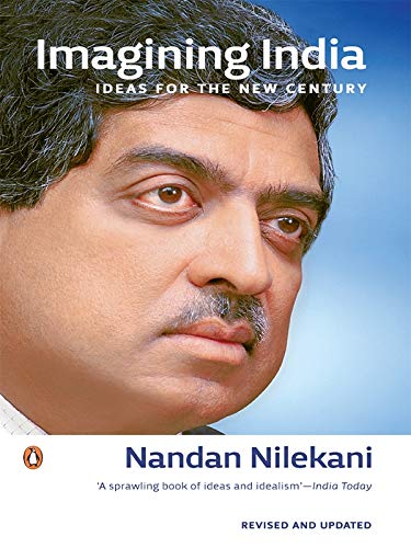 Imagining India: Ideas for the New Century by Nandan Nilekani book cover