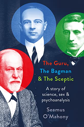 The Guru, the Bagman and the Sceptic book cover