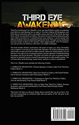 Third Eye Awakening: 4 in 1 Bundle: Ultimate Beginner's Guide to Open Your Third Eye Chakra, Achieve Higher Consciousness, Increase Mind Power, Activate and Decalcify Pineal Gland