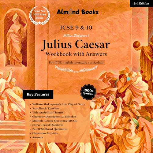 Almond Books ICSE Class 9 & 10 Julius Caesar Workbook with Answers | English Literature | Fully Solved | Latest 3rd Edition 2026–2027.