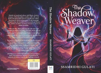 The Shadow Weaver: A Multiverse Fantasy Novel of Parallel Worlds, Cosmic Magic, Identity, and Alternate Realities | Epic Fantasy Fiction Book by Ssamridhi Gulati