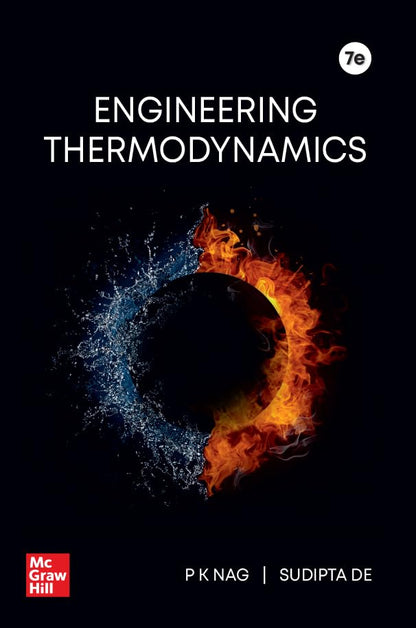 Engineering Thermodynamics | 7th Edition | P K Nag & Sudipta De
