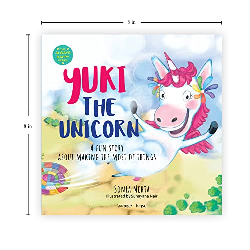 Yuki The Unicorn | A Fun Story About Making The Most Of Things [The Always Happy Series] Age Group 5+
