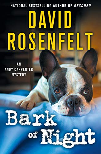 Bark of Night (An Andy Carpenter Novel, Bk. 19) book cover
