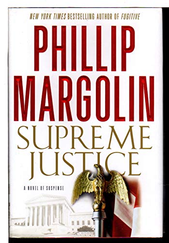 Supreme Justice: A Novel Of Suspense book cover