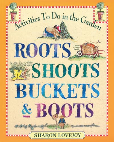 Roots, Shoots, Buckets and Boots book cover