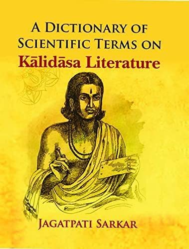 A Dictionary of Scientific terms on Kalidasa Literature book cover