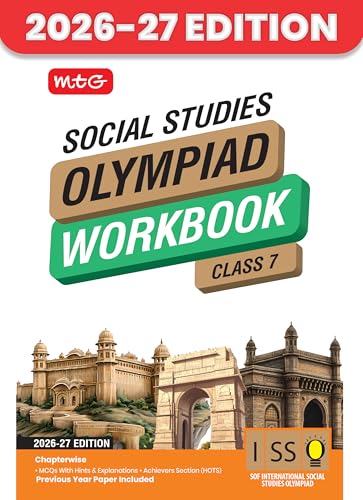 MTG International Social-Studies Olympiad (ISSO) Workbook Class 7 - Chapter-wise MCQs with Achievers Section - SOF Olympiad Books For 2026-27 Exam