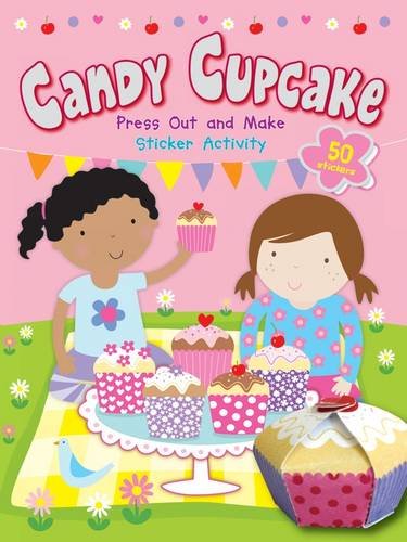 Candy Cupcake Press Out and Make Sticker Activity book cover