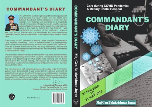 Commandant's Diary: Care During COVID Pandemic - A Military Dental Hospital