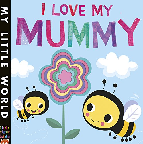 I Love My Mummy book cover