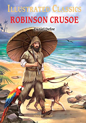 Illustrated Classics - Robinson Crusoe: Abridged Novels With Review Questions book cover