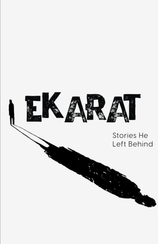 Ekarat: Stories He Left Behind book cover